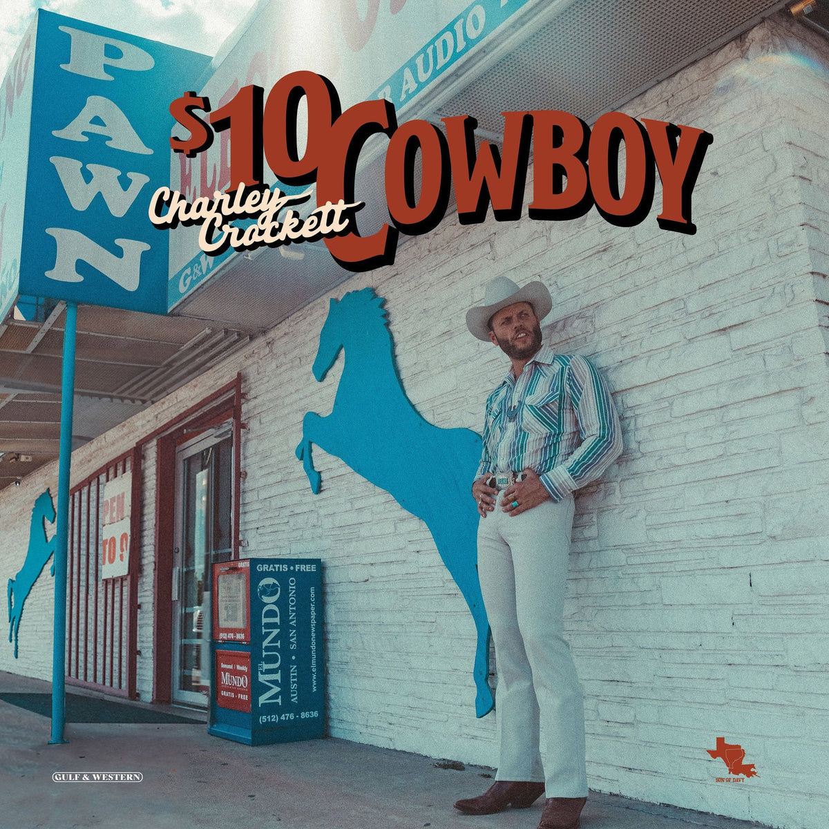Charley Crockett — $10 Cowboy