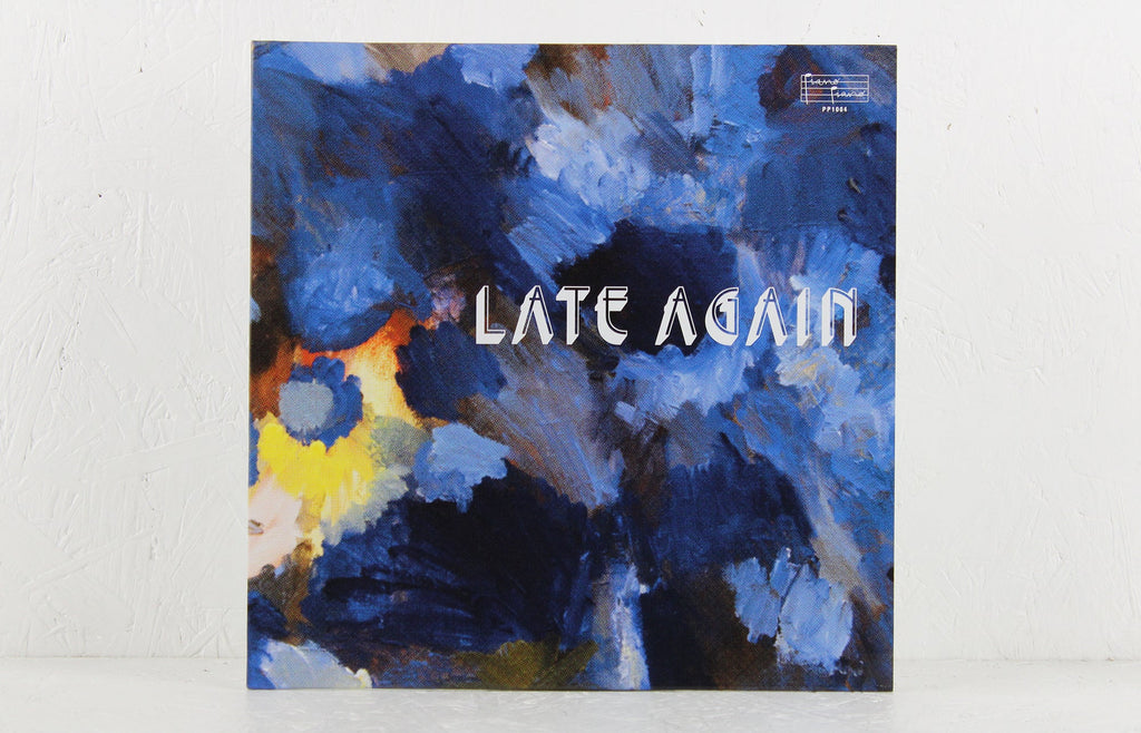 Late Again - Vinyl LP