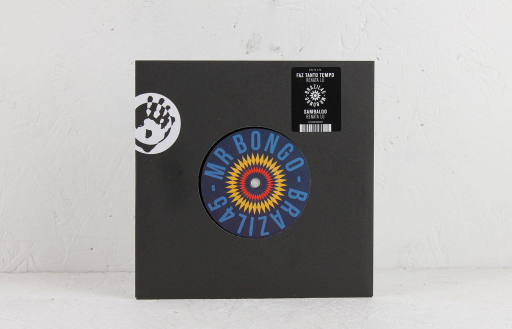 Renata Lú – Faz Tanto Tempo / Renata Lú - Sambaloo - Vinyl 7"