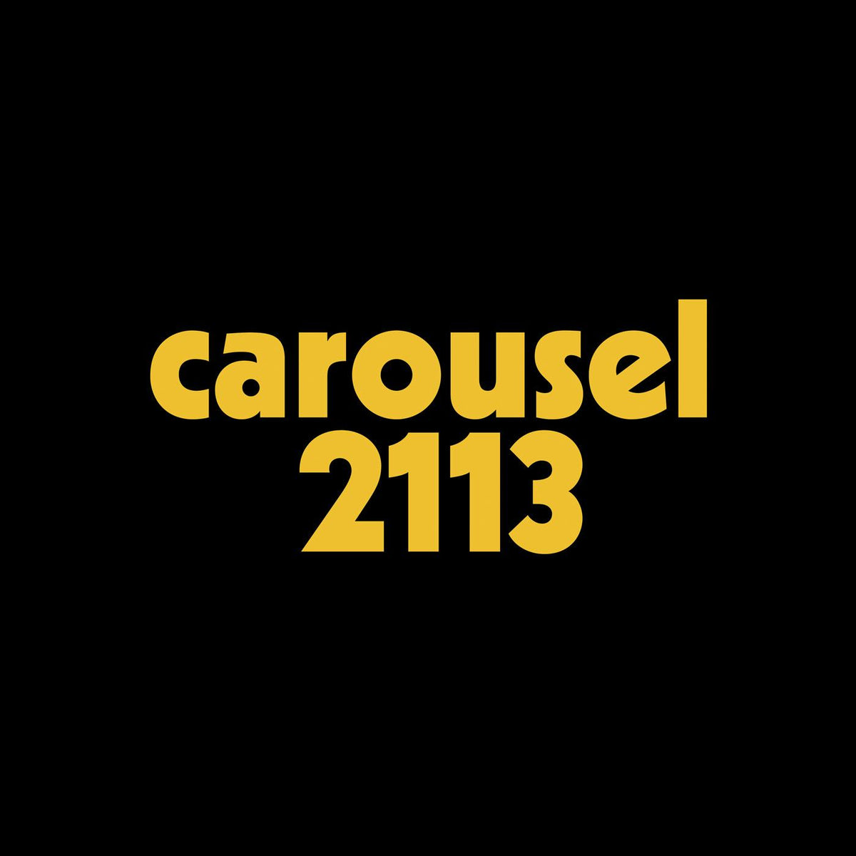 Carousel - 2113 ((Vinyl))