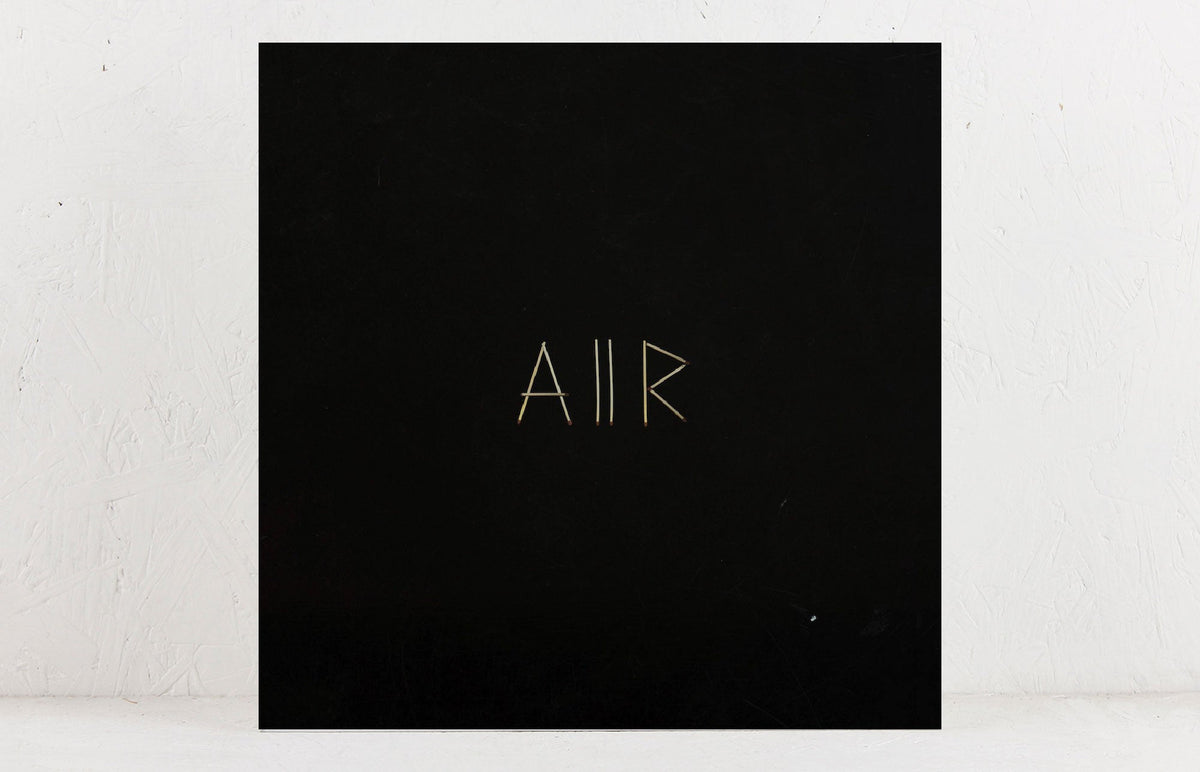 AIIR – Vinyl LP/CD